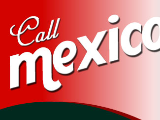 mexico calling